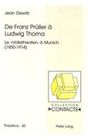 De Franz Prueller a Ludwig Thoma