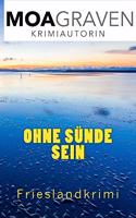 Ohne Suende sein