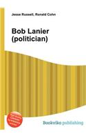 Bob Lanier (Politician)