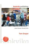 Tom Draper: (English)