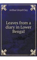 Leaves from a diary in Lower Bengal