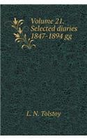 Volume 21. Selected Diaries 1847-1894 Gg