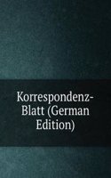 Korrespondenz-Blatt (German Edition)