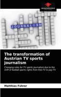 transformation of Austrian TV sports journalism