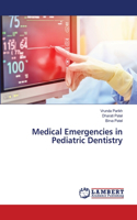 Medical Emergencies in Pediatric Dentistry