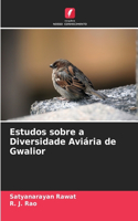 Estudos sobre a Diversidade Aviária de Gwalior