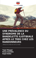 Une Prévalence Du Syndrome de la Bandelette Iliotibiale Après Le Trek Chez Les Randonneurs