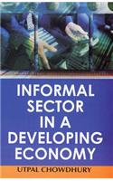 Informal Sector in a Developing Economy