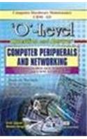 O' Level Made Simple Computer Peripherals & Networking