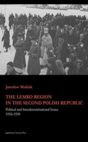 The Lemko Region in the Second Polish Republic