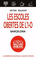 Les escoles obertes de l'1-O. Barcelona (NO FICCIÓ)