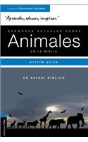 Sermones Actuales Sobre Animales de la Biblia