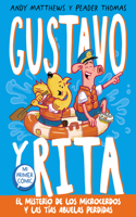 Misterio de Los Microcerdos Y Las Tías Abuelas Perdidas / Gustav & Henri Tiny Aunt Island