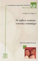 Si sabes contar, cuenta conmigo