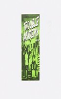 Trouble Academy