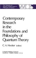 Contemporary Research in the Foundations and Philosophy of Quantum Theory