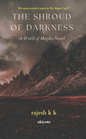 The Shroud of Darkness