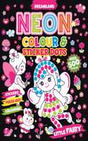 Little Fairy Neon Colour and Sticker Dots Book Over 500 Stickers