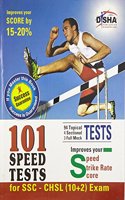 SSC 10+2 Combined Higher Secondary Level (CHSL) 101 Speed Tests with Success Guarantee