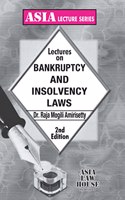 Lectures on Bankruptcy and Insolvency Laws (2 Edition 2022)