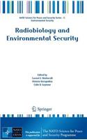 Radiobiology and Environmental Security