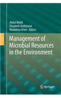 Management of Microbial Resources in the Environment