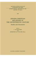 Jewish-Christian Relations in the Seventeenth Century