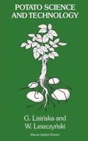Potato Science and Technology [Special Indian Edition - Reprint Year: 2020] [Paperback] G. Lisinska; W. Leszczynski