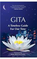 Gita - A Timeless Guide For Our Time