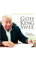 Goh Keng Swee: A Public Career Remembered