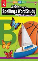180 Days of Spelling and Word Study for Kindergarten: Practice, Assess, Diagnose