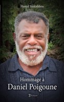 Hommage à Daniel Poigoune