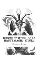Dogme et Rituel de la Haute Magie - Rituel
