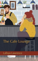 Cafe Lounge