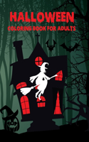 Halloween Coloring Book For Adults: Halloween Adult Coloring Book