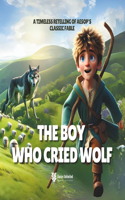The Boy Who Cried Wolf