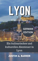 Lyon Reiseführer 2024