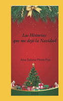 Las historias que me dejó la Navidad