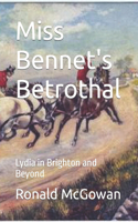 Miss Bennet's Betrothal