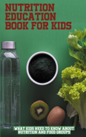 Nutrition Education Book For Kids