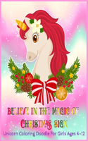 Believe in The Magic of Christmas Sign