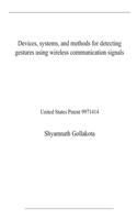 Devices, systems, and methods for detecting gestures using wireless communication signals
