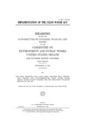 Implementation of the Clean Water Act