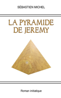 pyramide de Jeremy