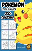 Pokemon Coloring Book: Coloring Book For Kids - 200 Pokemon Characters Pikachu, Dragonite, Charmander, Eevee, Squirtle, Bulbasaur Coloring Pages - pokemon coloring pages -