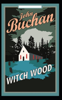 Witch Wood-Original Edition(Annotated)