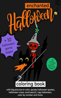 Enchanted Halloween: Coloring Book - Happy Halloween Coloring Book for Toddlers 2020 - Happy Halloween Coloring and Activity Book for Kids Ages 4-8 - Halloween Coloring 