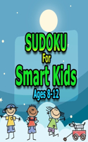 SUDOKU For Smart Kids Ages8-12