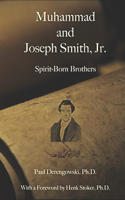 Muhammad and Joseph Smith, Jr.