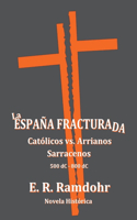 España Fracturada